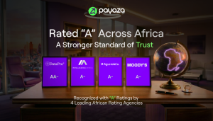 Payaza gets ‘A’ credit ratings from GCR (Moody’s), Agusto, DataPro, Intelligence Africa